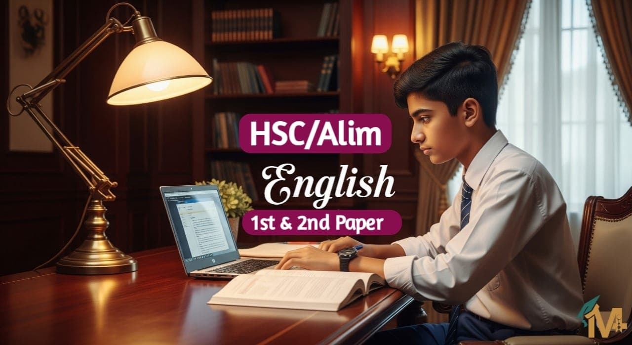 HSC/Alim English 1st & 2nd Paper